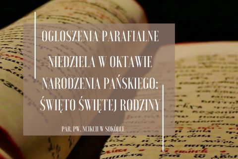 Niedziela w Oktawie Narodzenia Pańskiego: Święto Świętej Rodziny, 29.12.24