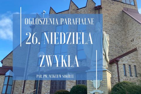 26. Niedziela Zwykła, 28.09.2025 r.