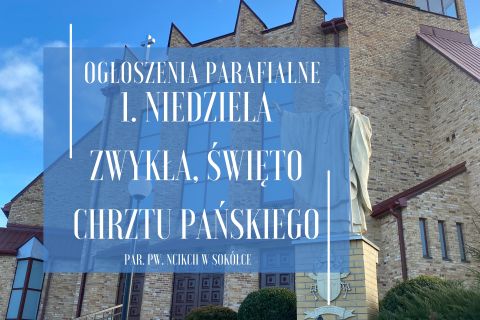 1. Niedziela Zwykła, Święto Chrztu Pańskiego, 1.01.2026 r.